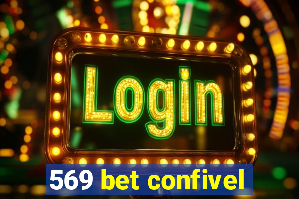 569 bet confivel